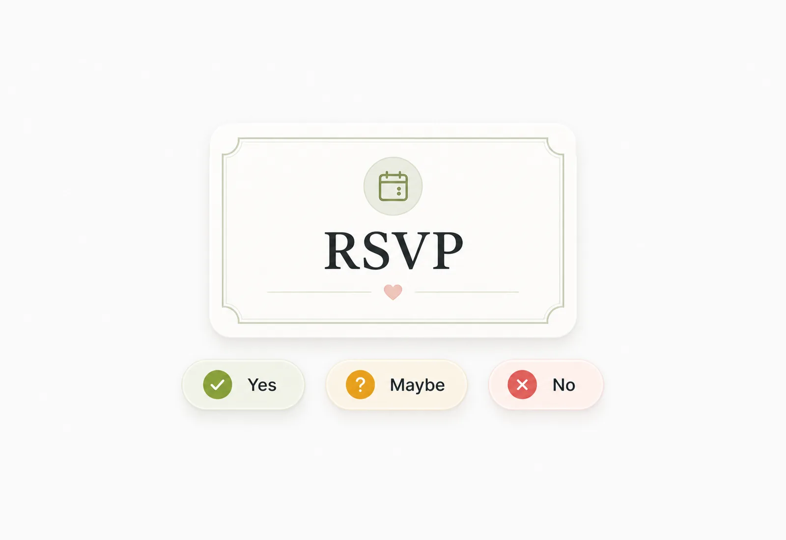 An RSVP invitation with yes, maybe and no response options